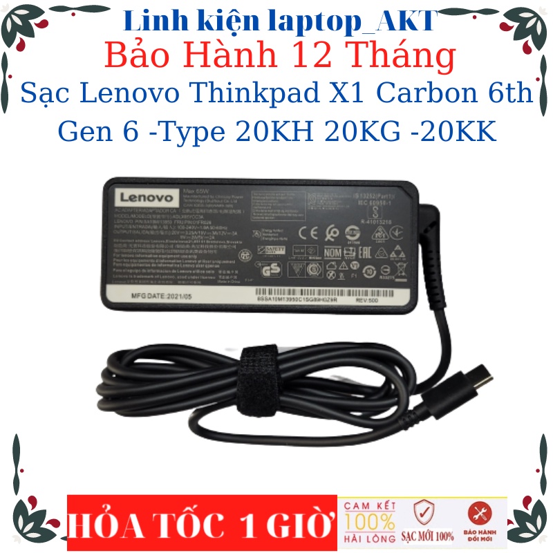 Sạc Lenovo K14 Gen 1 thinkpad T14 Thinkpad X1 Carbon 6th 7th 8th Type 20KH 20KG -20KK Sạc Lenovo 20V-3.25A-65W Type C
