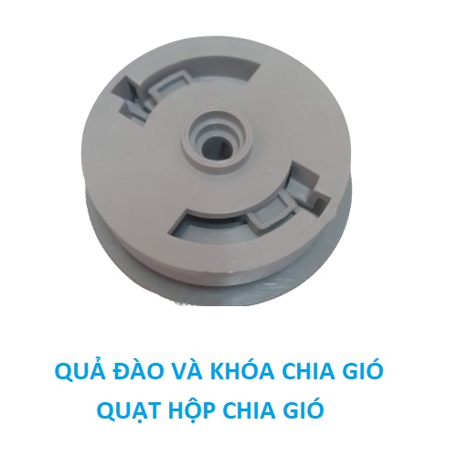 Quả đào và khóa vành chia gió quạt chia gió