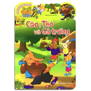 Truyện Tranh Tuổi Thần Tiên - Cáo, Thỏ Và Gà Trống