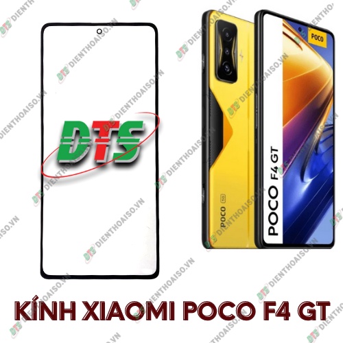 Mặt kính xiaomi poco f4 gt ( POCO F4  GT )