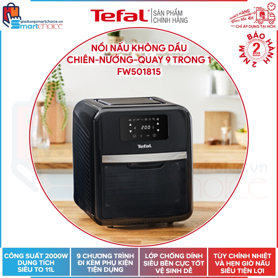 Nồi chiên, nướng, quay không dầu điện tử Tefal FW501815, dung tích 11L, Công suất 2000W, Bảo hành 2 năm