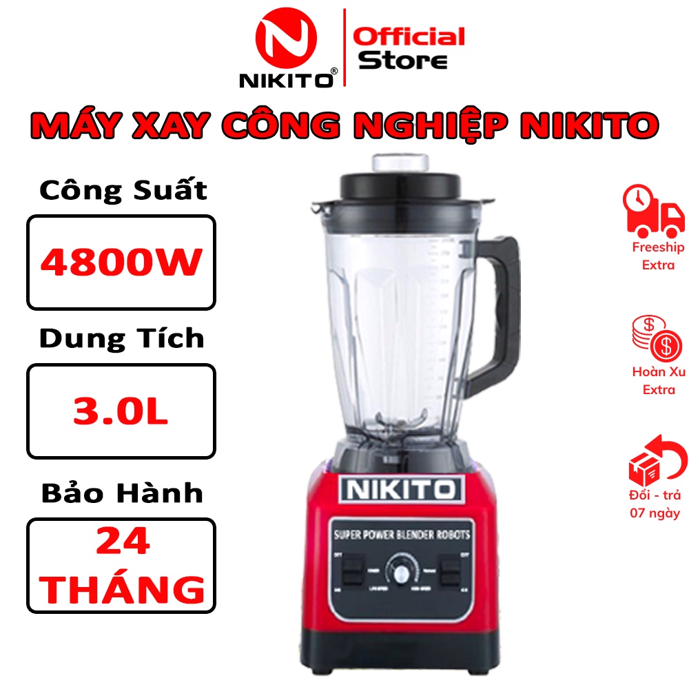 Máy Xay Sinh Tố Công Nghiệp NIKITO 4800W đa năng, Máy xay công nghiệp: xay thịt cá, rau củ quả, sinh tố, ngũ cốc, đồ khô