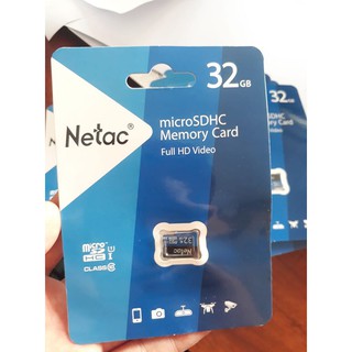 Thẻ Nhớ 32GB Netac - Thẻ Nhớ Netac 32GB BH Đổi Mới 5 Năm Cho Camera, Điện Thoại, Máy Ảnh Cực Mượt