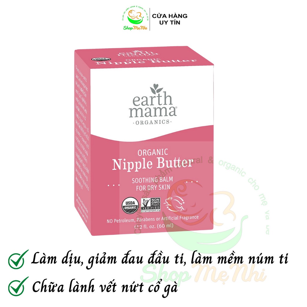 Kem bôi nứt đầu ti hữu cơ Earth Mama Organic Nipple Butter Date 2024.