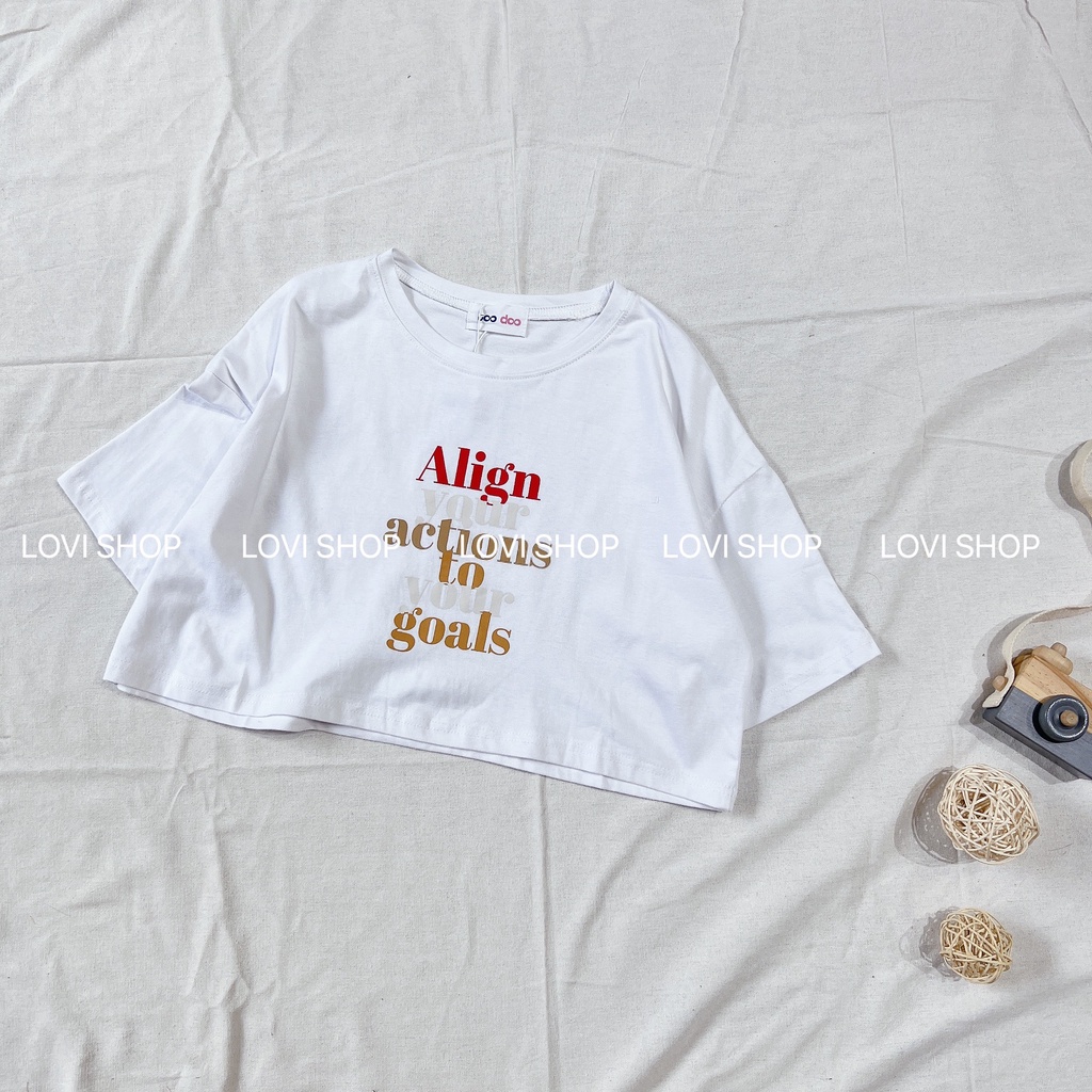 LOVI SHOP- Áo thun croptop &quot;Align your actions to your goals&quot; 3 màu năng động
