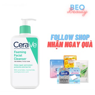 [Chính hãng có quà tặng] Sữa rửa mặt Cerave Foaming Cleanser cho da dầu mụn
