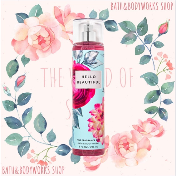 Xịt thơm toàn thân Bath & Body Works Hello Beautiful