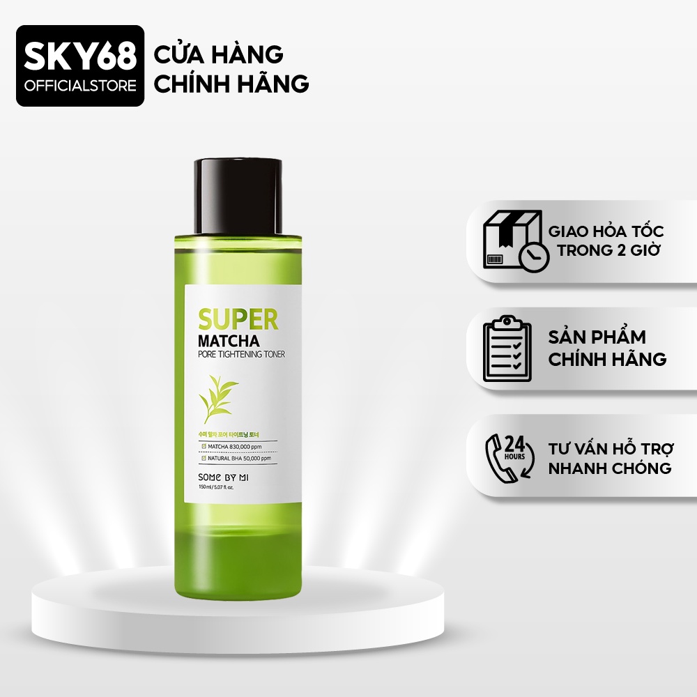 Nước Hoa Hồng Se Khít Lỗ Chân Lông, Điều Tiết Bã Nhờn Some By Mi Super Matcha Pore Tightening Toner 150ml