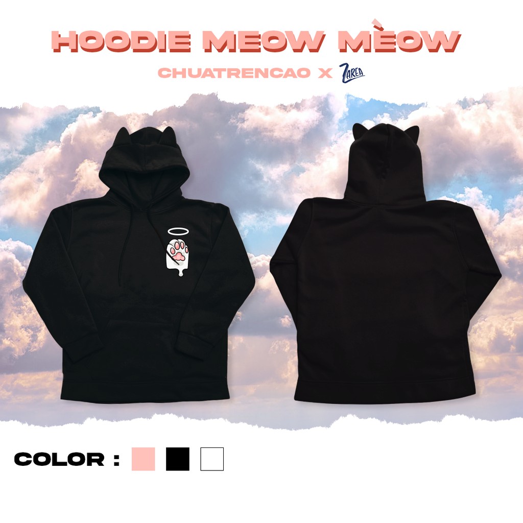 HOODIE TAI MÈO MEOW MÈOW @CHUATRENCAO