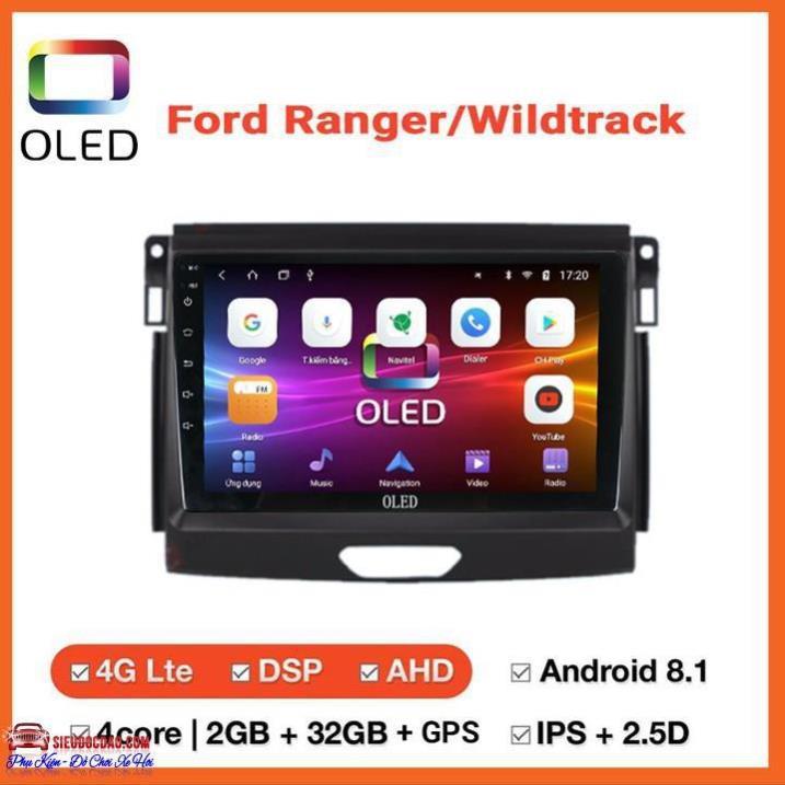 Màn Hình Android Oled C2 Theo Xe FORD RANGER/ WILDTRACK .