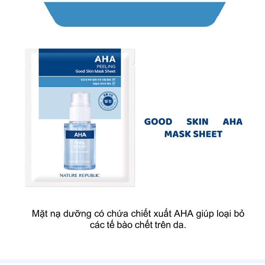 Mặt nạ giấy Nature Republic AHA/ TEA TREE Peeling Good Skin Mask Sheet 24ml dưỡng sáng, đều màu da và ngăn ngừa mụn