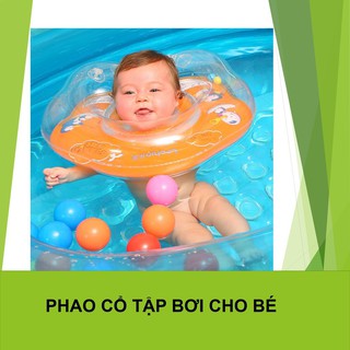 PHAO BƠI ĐỠ CỔ AN TOÀN CHO BÉ