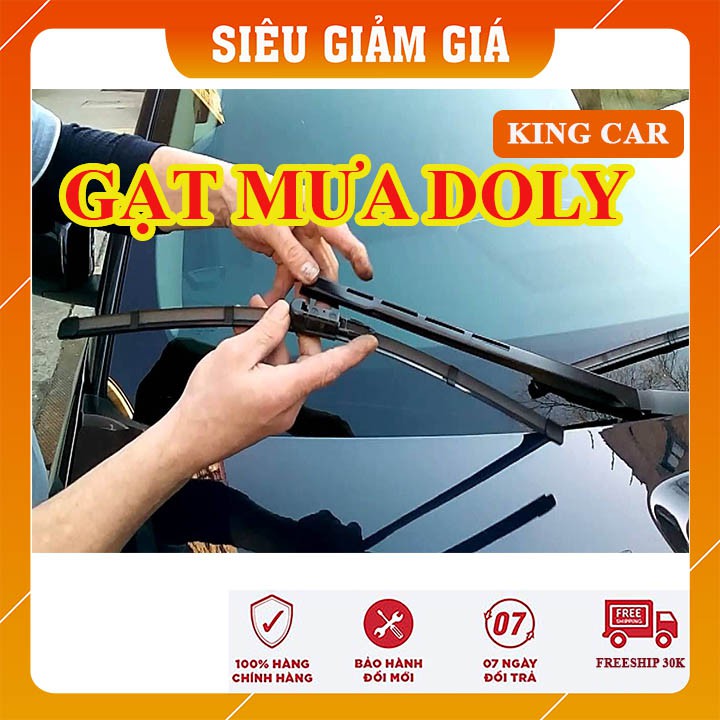 Gạt mưa xe ô tô, gạt mưa silicone Doly chính hãng- gạt sạch, êm ái, hiệu quả - Shop KingCar