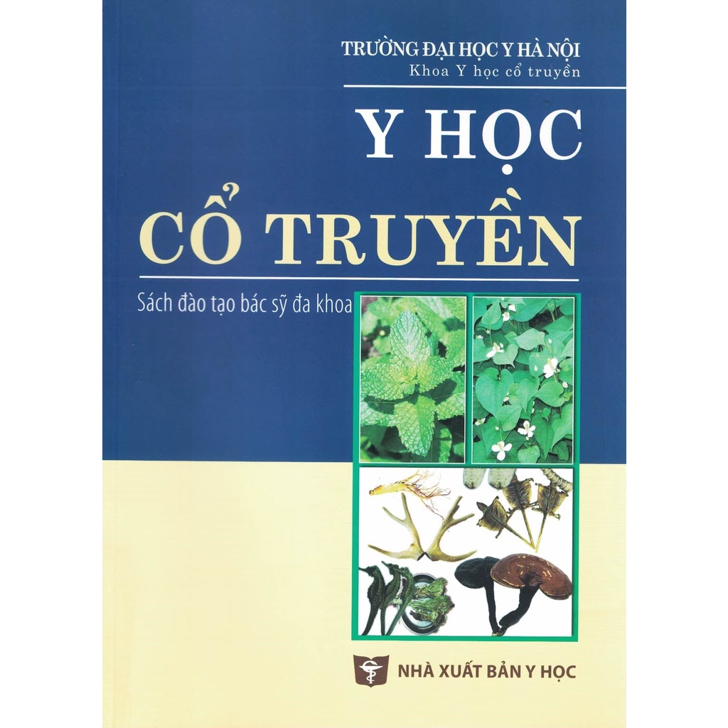 Sách - Y Học Cổ Truyền (Sách Đào Tạo Bác Sỹ Đa Khoa)