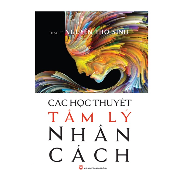 Sách Các Học Thuyết Tâm Lý Nhân Cách (Tái Bản 2020)