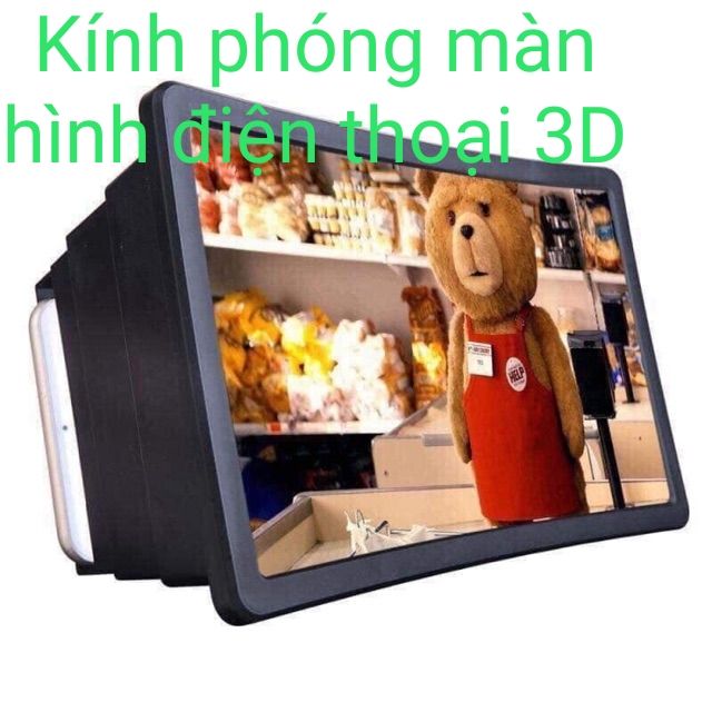 KÍNH PHÓNG MÀN HÌNH ĐIỆN THOẠI 3D