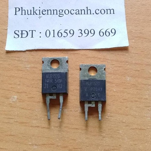 MUR1520 ,diode 1520 diot 2 chân bóc máy