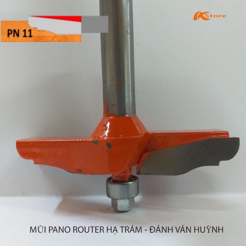 MŨI PHAY VÁN HUỲNH CỬA PN11 - MŨI PANO ROUTER HẠ TRÁM - ĐÁNH VÁN HUỲNH
