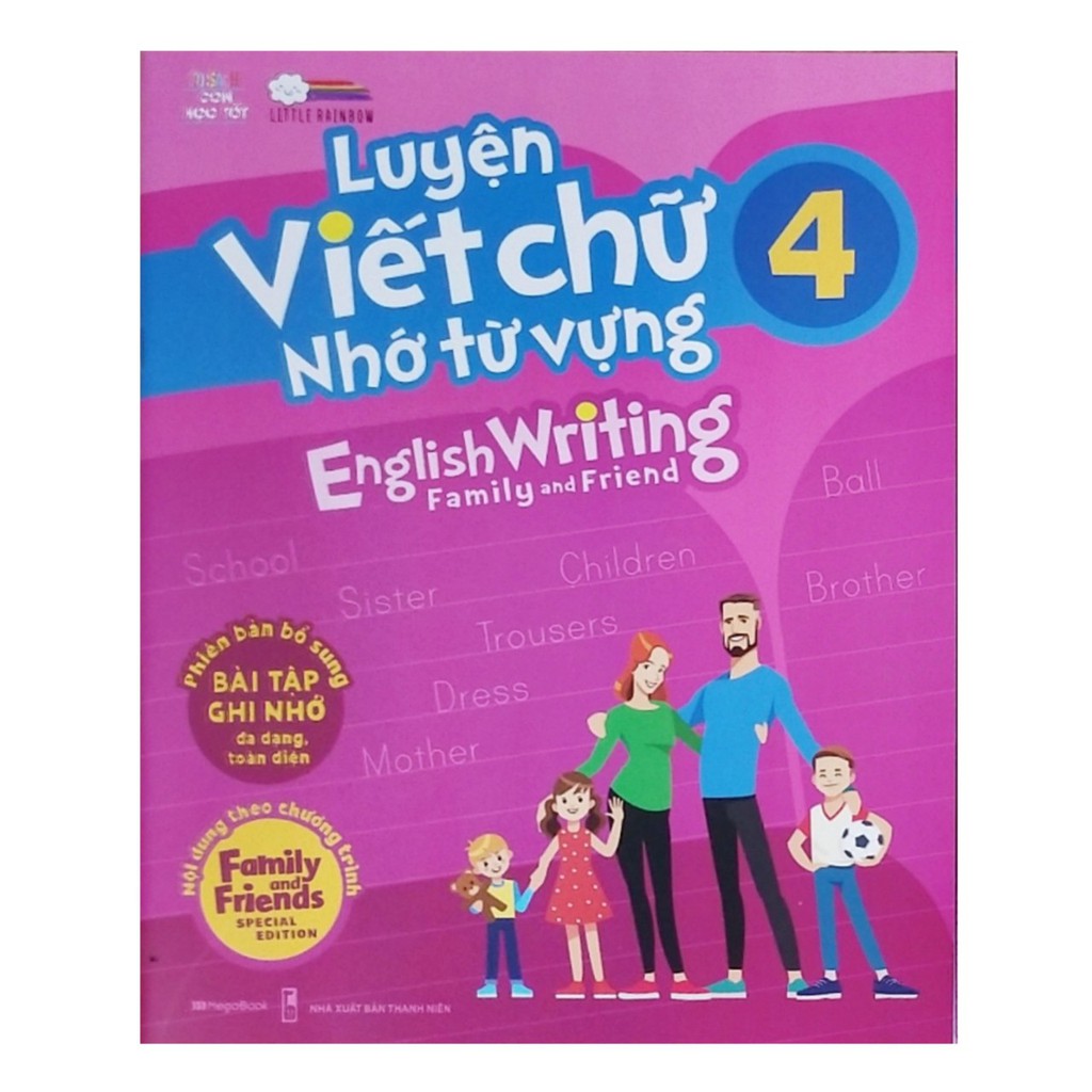 Sách - Luyện viết chữ nhớ từ vựng English Writing family and friend 4