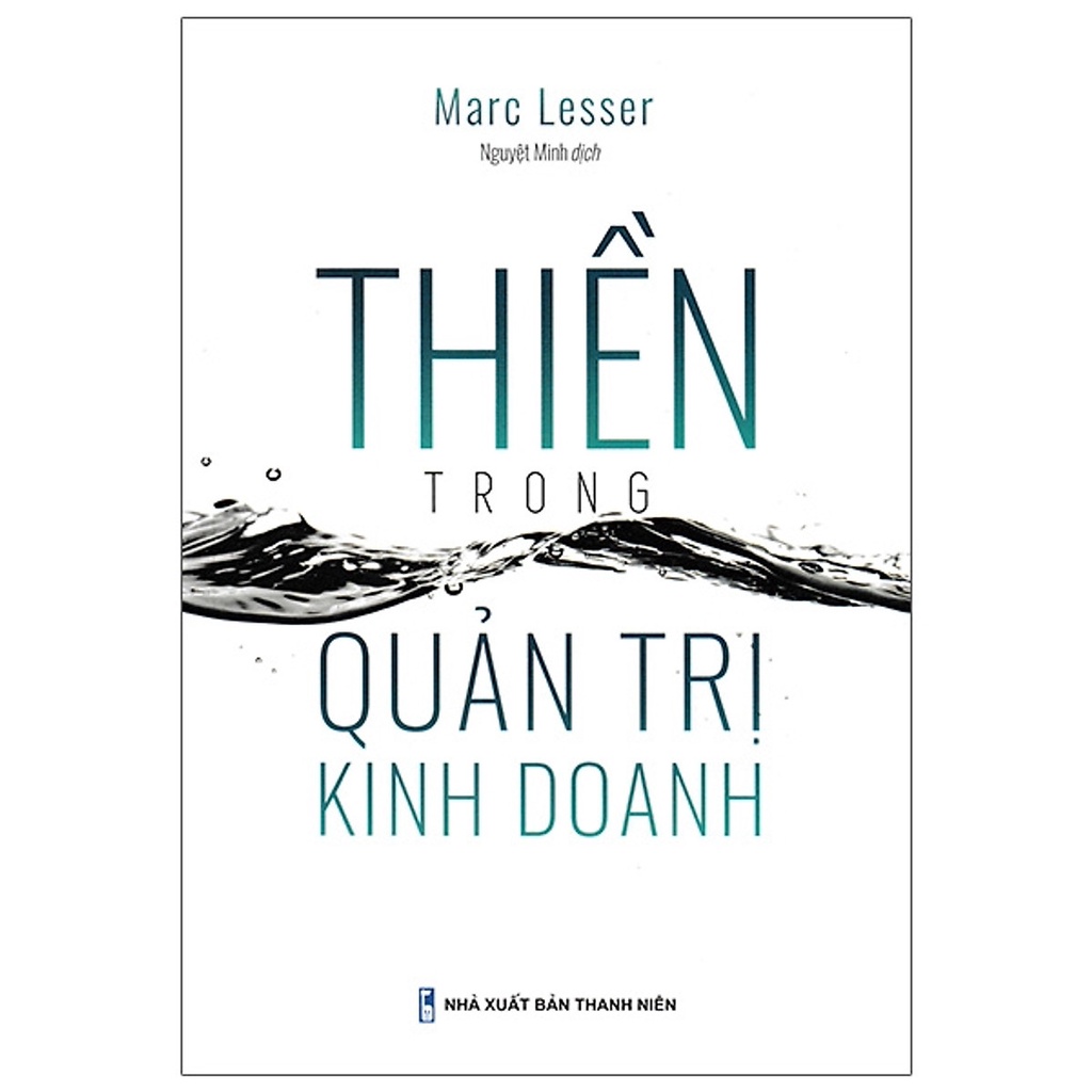 Sách: Thiền Trong Quản Trị Kinh Doanh