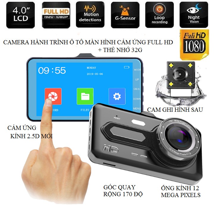 Camera hành trình ô tô màn hình cảm ứng - ghi kép trước và sau full HD