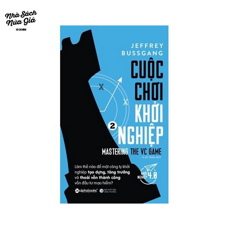 Sách - Cuộc Chơi Khởi Nghiệp Tập 2