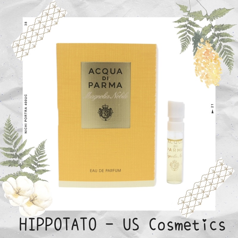 🌸 Acqua di Parma Magnolia Nobile EDP - Vial Sample Mẫu thử nước hoa