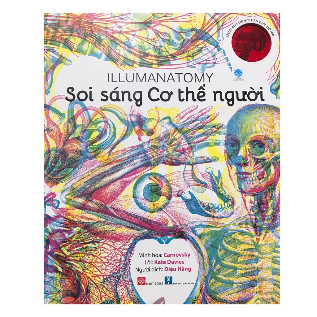 Sách - Illumanatomy - Soi sáng Cơ thể người