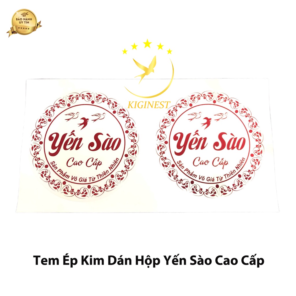 COMBO 100 Tem nhãn Ép Kim dán hộp Yến Sào cao cấp