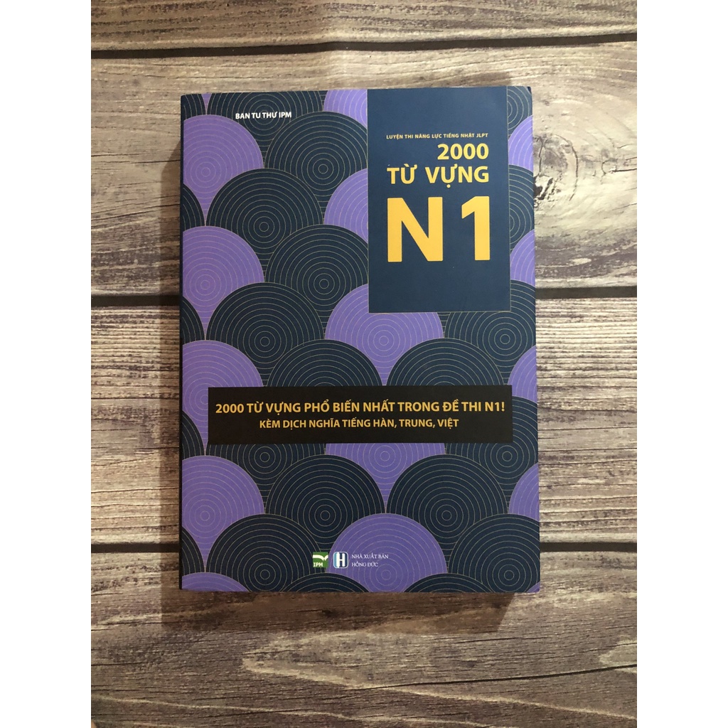 Sách tiếng Nhật - Luyện Thi Năng Lực Tiếng Nhật JLPT 2000 Từ Vựng N1