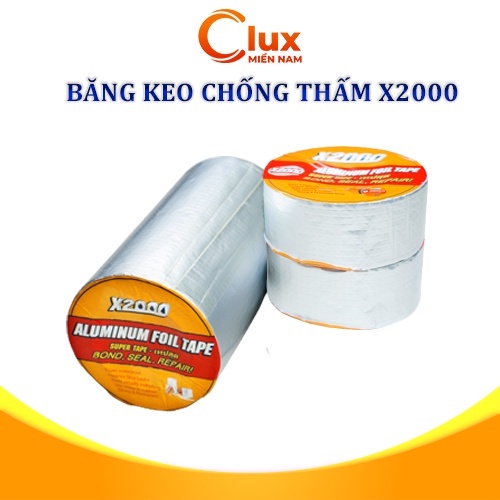 Băng keo X2000 chống thấm dán siêu dính bất chấp mọi thời tiết