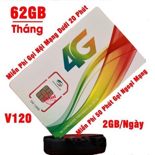 Sim viettel v120 tặng 62gb/tháng và miễn phí gọi nội mạng