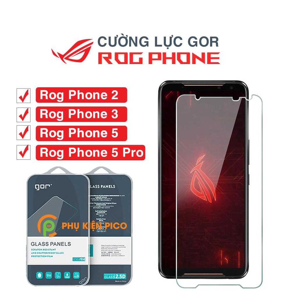 Kính cường lực Rog Phone 2 / Rog Phone 3 / Rog Phone 5 / Rog Phone 5 Pro full màn hình chính hãng Gor