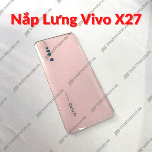 Nắp lưng vivo x27