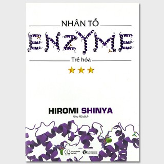 Sách - Nhân tố Enzyme phần 3 Trẻ Hóa - Hiromi Shinya thumbnail