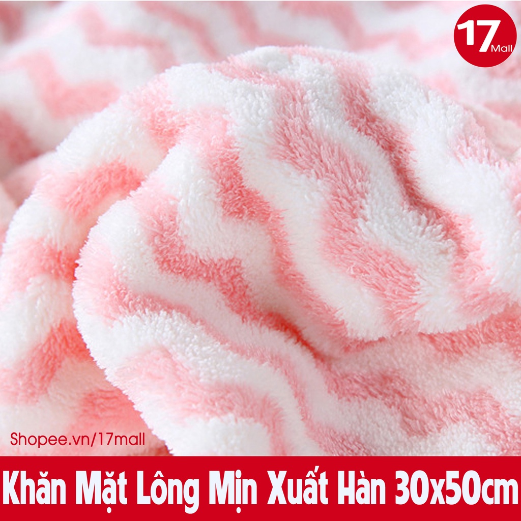 Khăn mặt lông mịn xuất Hàn siêu mềm 30x50cm, không rụng lông, dùng cho cả em bé phù hợp mọi loại da nhạy cảm