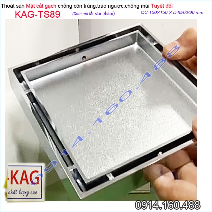 Thoát sàn mặt cắt gạch 15x15cm, thoát sàn âm KAG-TS89, phễu thoát sàn chống hôi chống côn trùng Inox Roca