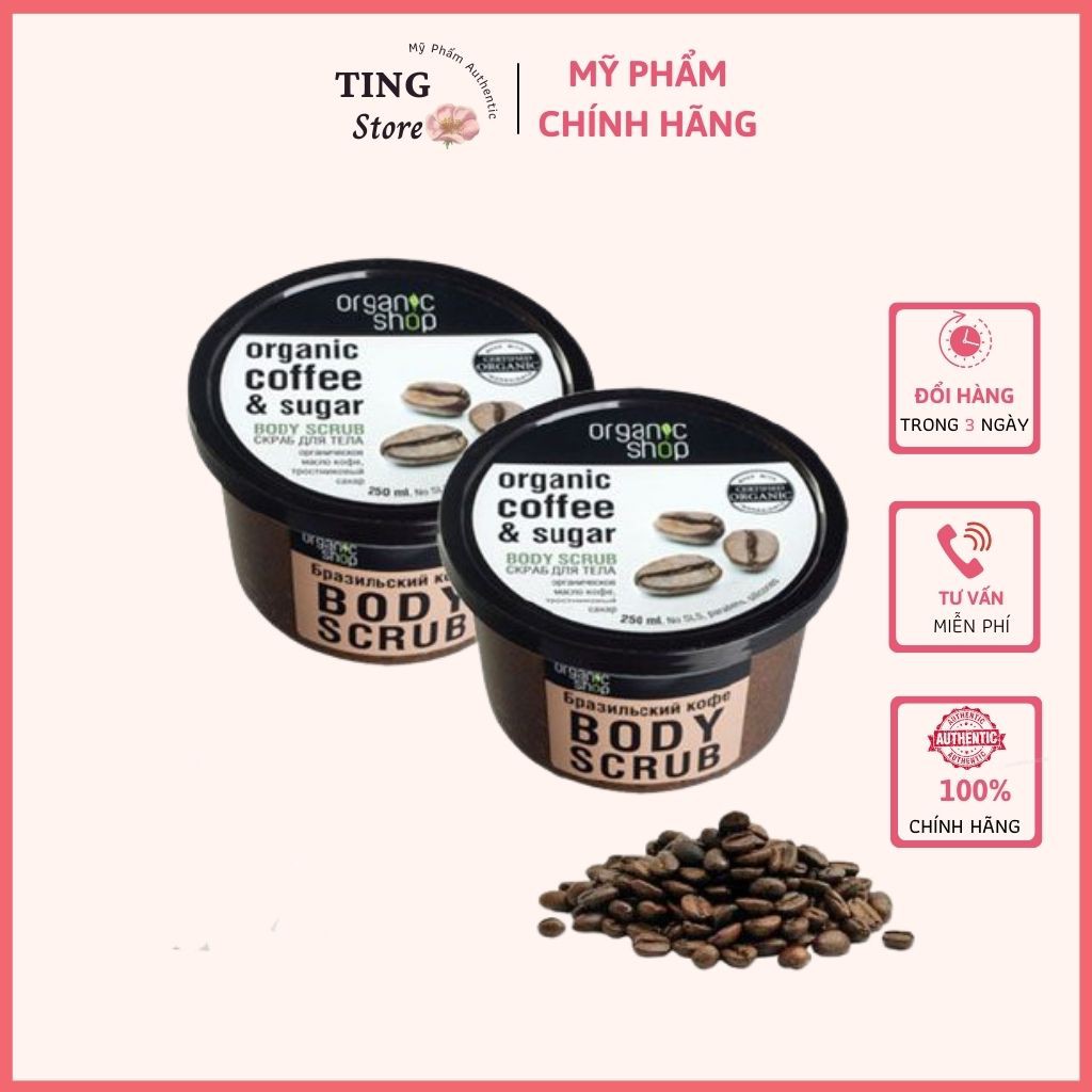 Tẩy da chết toàn thân tẩy tế bào chết body scrub Organic Coffee Shop Body Scrub 250g của Nga TING STORE