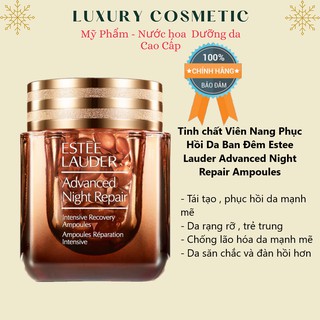 Viên nang giúp phục hồi da ban đêm Estee Lauder Advanced Night Repair Ampoules 60 viên