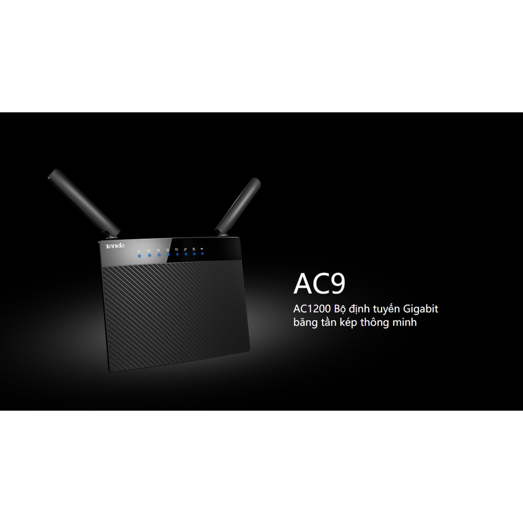 Bộ phát wifi router wifi Tenda AC9 chuẩn AC1200 Lan Gigabit hỗ trợ IPTV chịu tải 30 máy