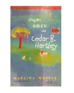Chuyện Thật Tí Ti Của Cedar B. Hartley