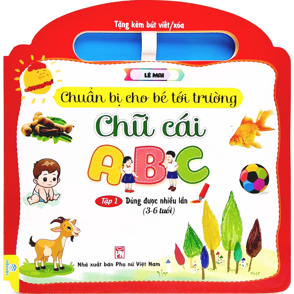 Sách Chuẩn Bị Cho Bé Tới Trường - Chữ Cái - Tập 1