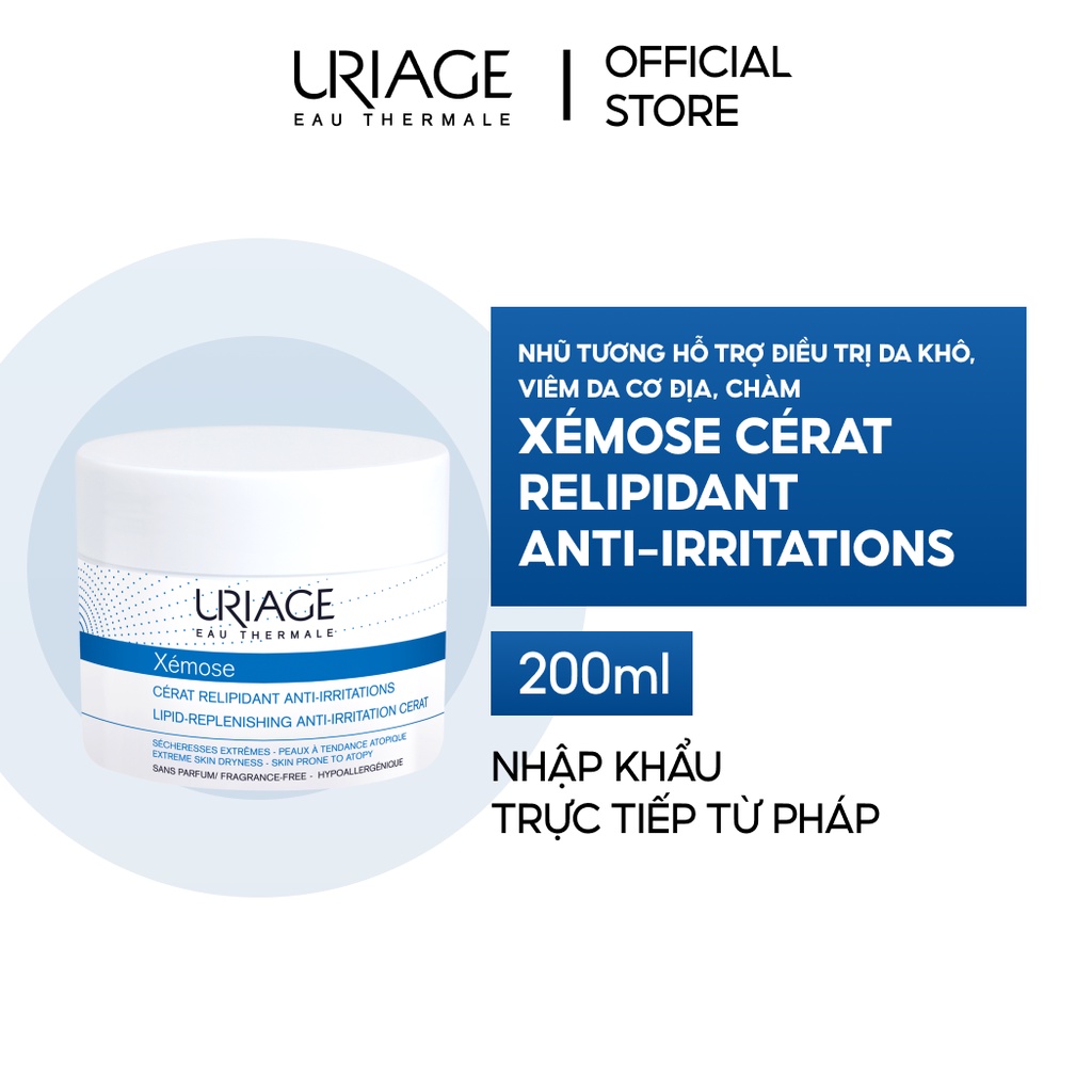 Nhũ tương hỗ trợ điều trị da khô, viêm da cơ địa, chàm URIAGE XÉMOSE CÉRAT RELIPIDANT ANTI-IRRITATIONS 200ml