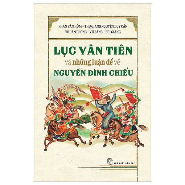 Sách - Lục Vân Tiên Và Những Luận Đề Về Nguyễn Đình Chiểu - 8934974180029