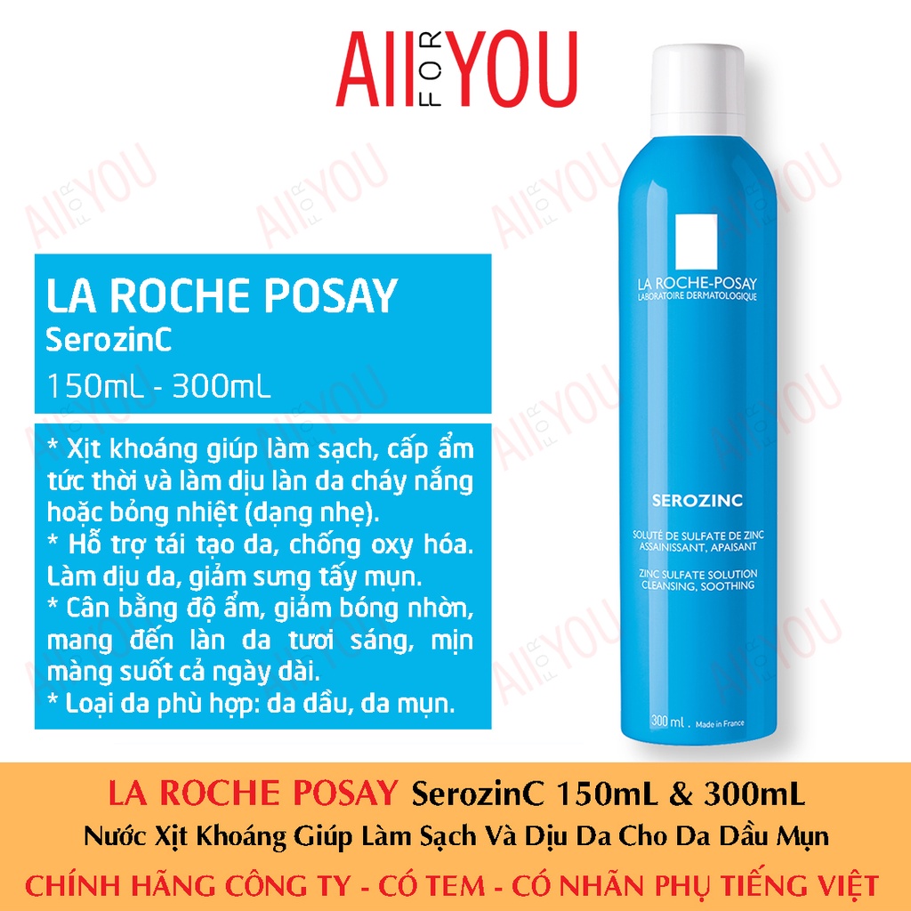 [CHÍNH HÃNG CÓ TEM] LA ROCHE POSAY Serozinc 150mL &amp; 300mL - Nước Xịt Khoáng Giúp Làm Sạch Và Dịu Da Cho Da Dầu Mụn.