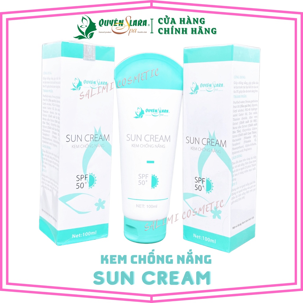 Kem Chống Nắng SUN CREAM Quyên Lara - Chống Tia Cực Tím SPF 50+ - HÀNG CHÍNH HÃNG