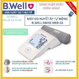 [Hàng SX tại THỤY SỸ] - MÁY ĐO HUYẾT ÁP CAO CẤP B.WELL MED-53 [100% CHÍNH HÃNG] - BẢO HÀNH 5 NĂM - 1 ĐỔI 1