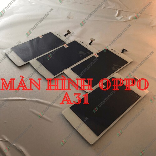 Màn hình Oppo A31