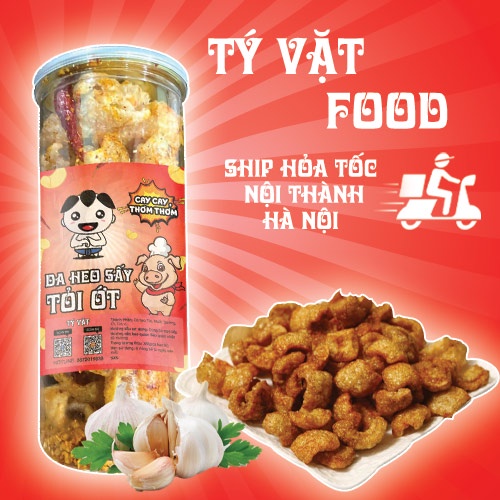 Da heo cháy tỏi ớt chiên giòn mắm tỏi 160g TYVATFOOD - Đồ ăn vặt Hà Nội vừa ngon vừa rẻ