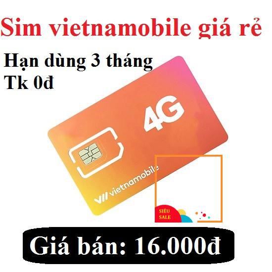 Sim vietnamobile tk 0đ hạn dùng 3 tháng